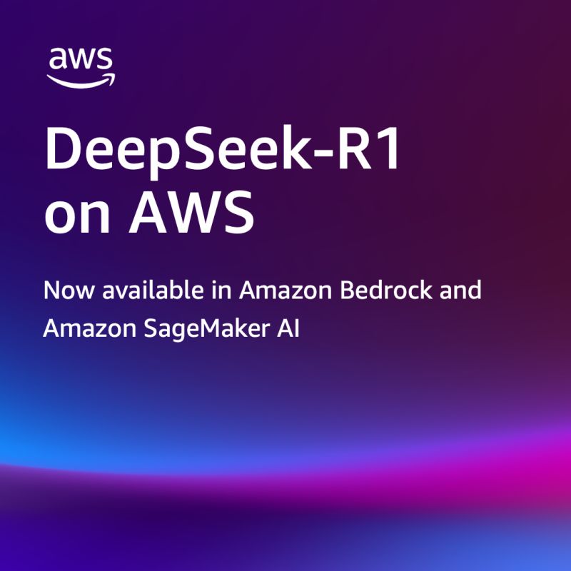 DeepSeek-R1 Models Now Available on AWS