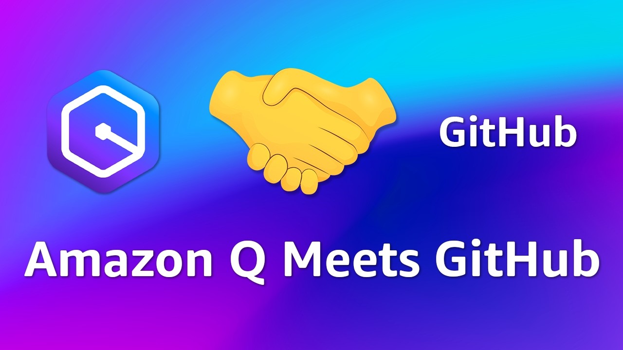 Amazon Q Developer in GitHub (Preview): AI for Code Efficiency